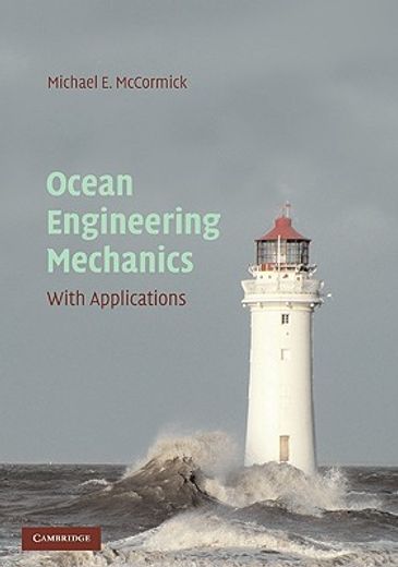 ocean engineering mechanics,with applications