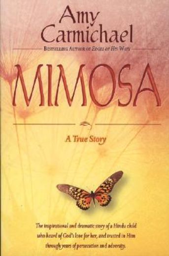 mimosa: a true story