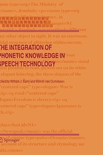 the integration of phonetic knowledge in speech technology