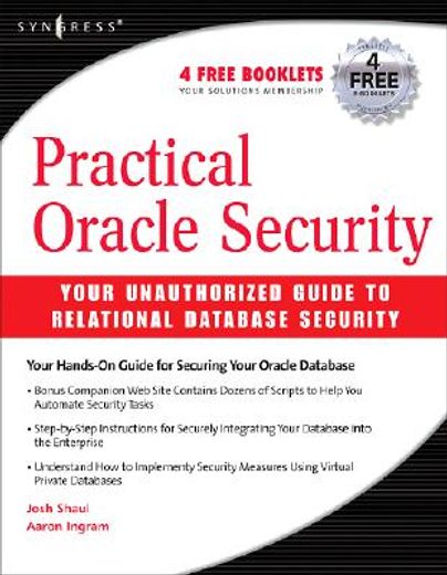 practical oracle security,your unauthorized guide to relationial database security
