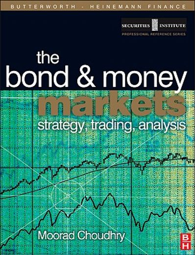 the bond and money markets,strategy, trading, analysis