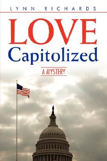 love capitolized:a mystery