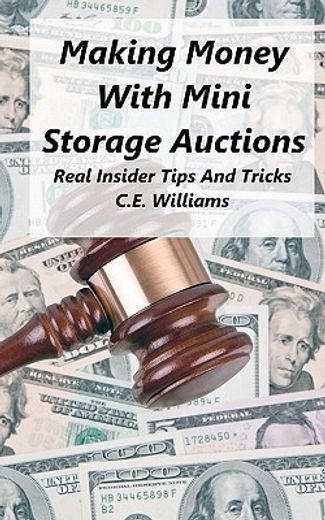 making money with mini storage auctions: real insider tips and tricks (in English)