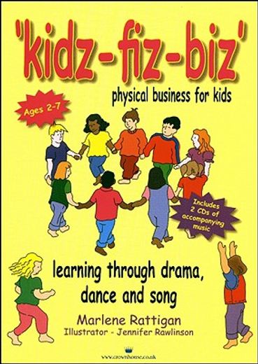 kidz-fiz-biz,physical business for kids - learning through drama, dance and song