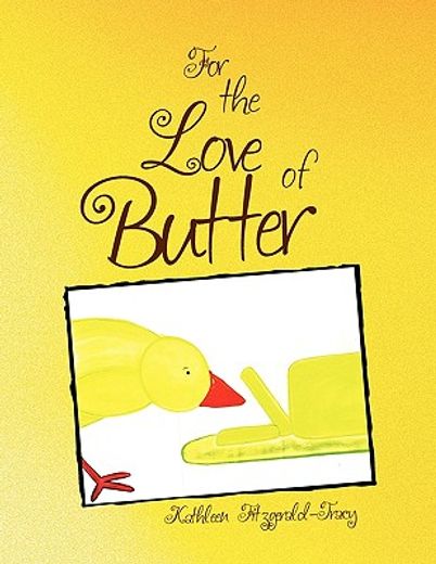 for the love of butter