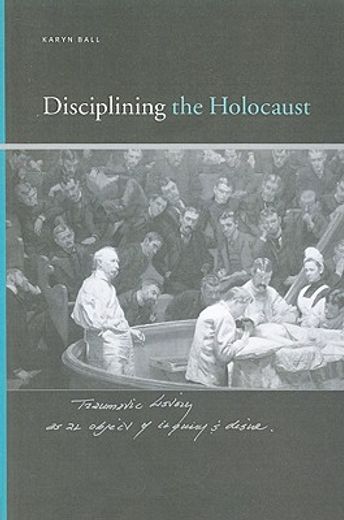 disciplining the holocaust