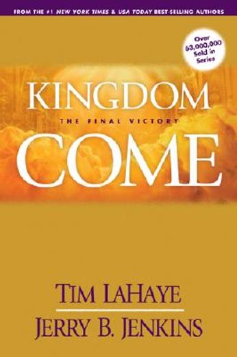kingdom come,the final victory
