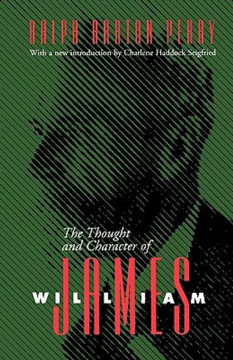 the thought and character of william james