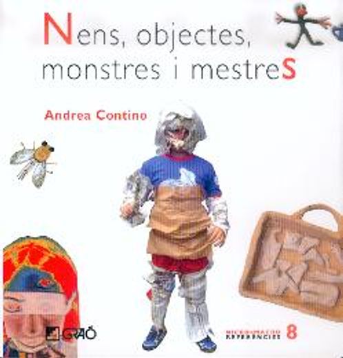 Nens, Objectes, Monstres I Mestres (MICRO-MACRO REFERENCIES) (in Spanish)