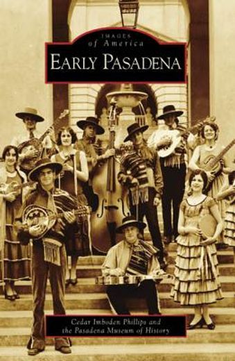 early pasadena (en Inglés)