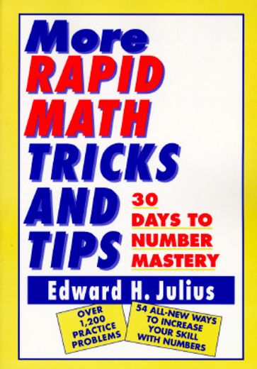 more rapid math tricks and tips,30 days to number mastery (en Inglés)