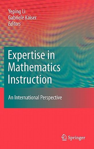 expertise in mathematics instruction,an international perspective
