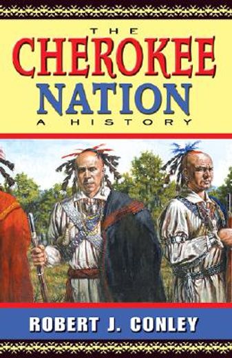the cherokee nation,a history (in English)
