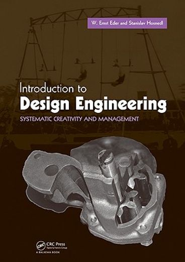 introduction to design engineering,systematic creativity and management