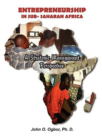 entrepreneurship in sub-saharan afric,a strategic management perspective (in English)