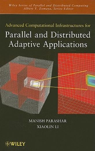 advanced computational infrastructures for parallel and distributed applications