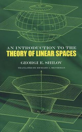 an introduction to the theory of linear spaces (en Inglés)