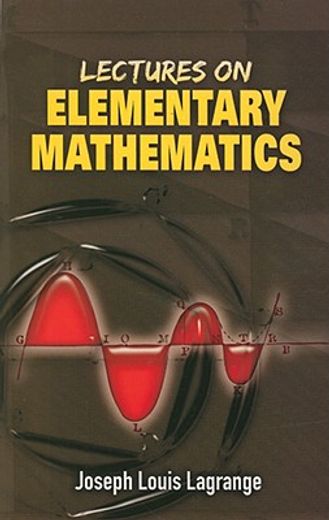 lectures on elementary mathematics (en Inglés)