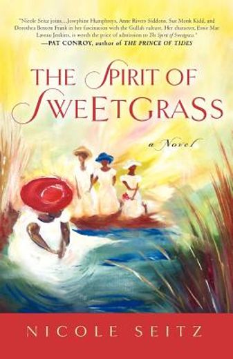 the spirit of sweetgrass,a novel