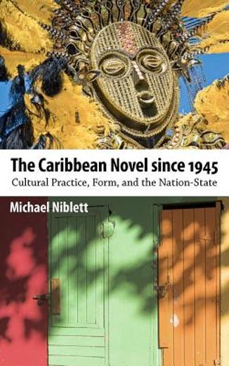 the caribbean novel since 1945 (en Inglés)