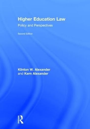 Higher Education Law: Policy and Perspectives