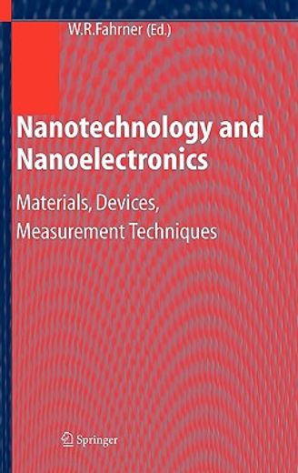 nanotechnology and nanoelectronics,materials, devices, measurements techniques
