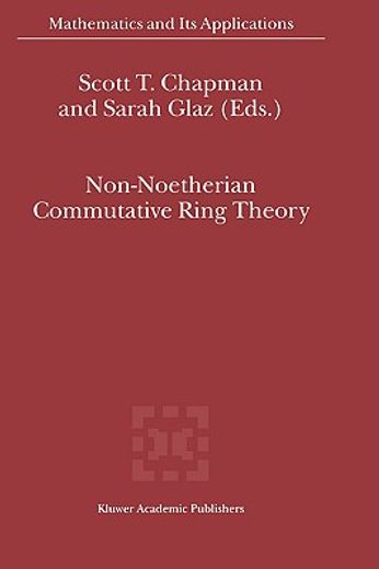 non-noetherian commutative ring theory (en Inglés)