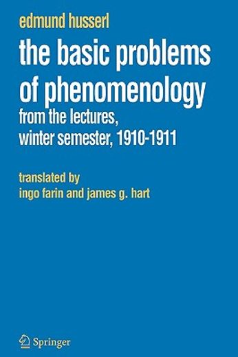 the basic problems of phenomenology,from the lectures, winter semester, 1910-1911