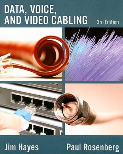 Data, Voice, and Video Cabling