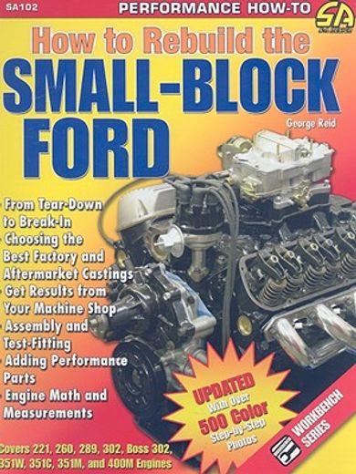 how to rebuild the small-block ford (en Inglés)