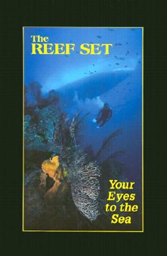 Reef Set: Your Eyes to the sea [Idioma Inglés] (en Inglés)