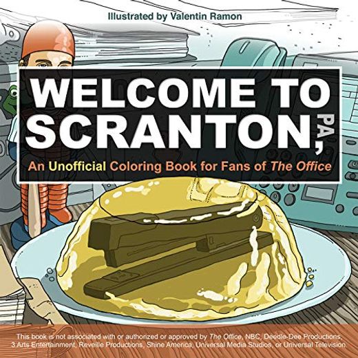 Welcome to Scranton: An Unofficial Coloring Book for Fans of the Office (en Inglés)