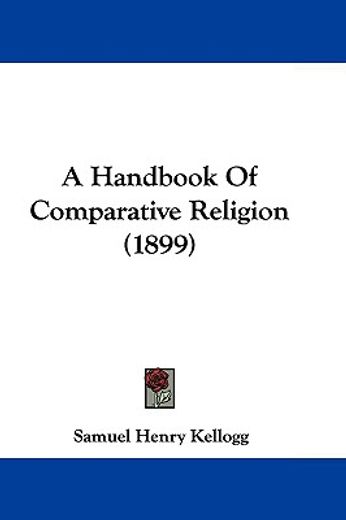 a handbook of comparative religion