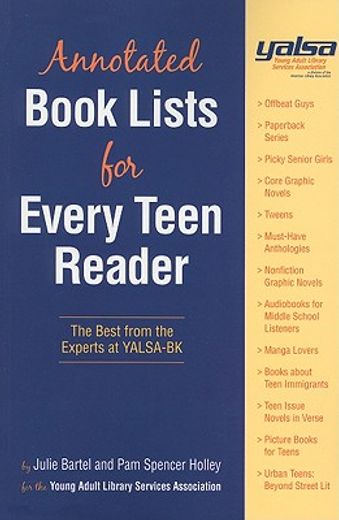 yalsa annotated book lists for every teen reader,the best from the experts at yalsa