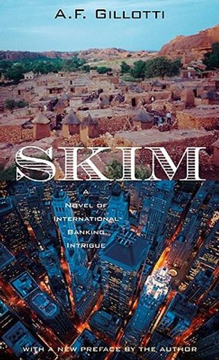 skim,a novel of international banking intrigue