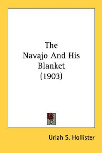 the navajo and his blanket