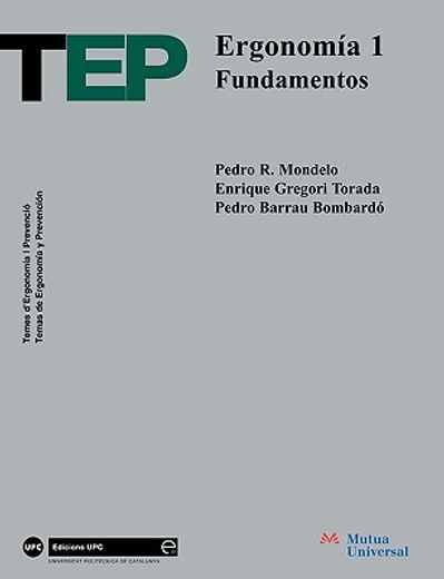 Ergonomía 1. Fundamentos (T. Er P) (in Spanish)