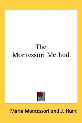the montessori method