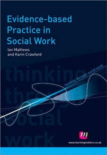 Evidence-Based Practice in Social Work (en Inglés)