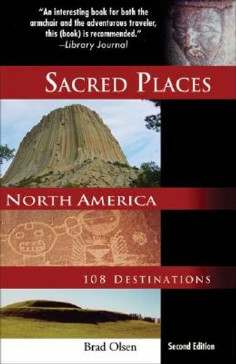 sacred places north america,108 destinations