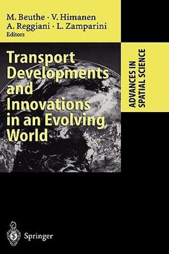 transport developments and innovations in an evolving world (en Inglés)