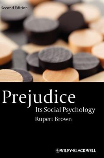 prejudice,its social psychology (en Inglés)