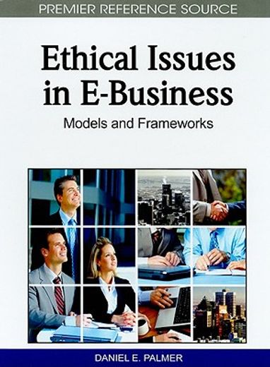 ethical issues in e-business,models and frameworks