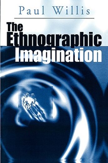 the ethnographic imagination