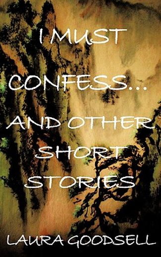 i must confess… and other short stories