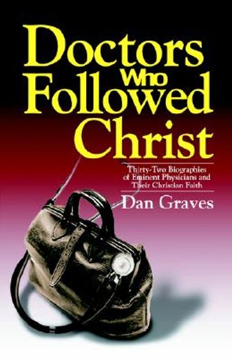 doctors who followed christ (in English)