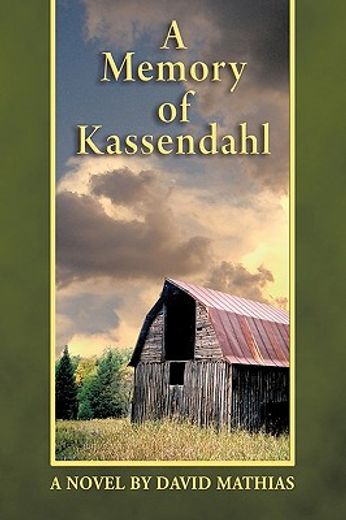 a memory of kassendahl