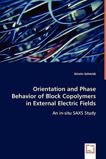 orientation and phase behavior of block copolymers in external electric fields