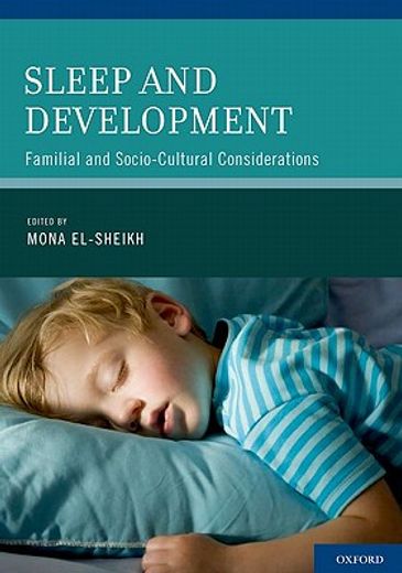 sleep and development,familial and socio-cultural considerations