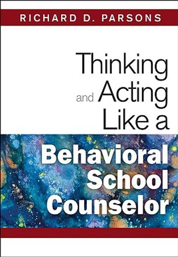 thinking and acting like a behavioral school counselor